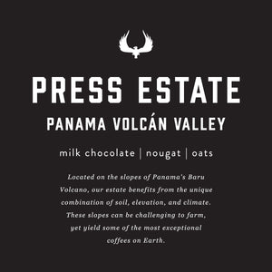 PRESS Estate Panama Volcan Valley coffee featuring notes of milk chocolate, nougat, and oats. From our Volcan Valley coffee farm.