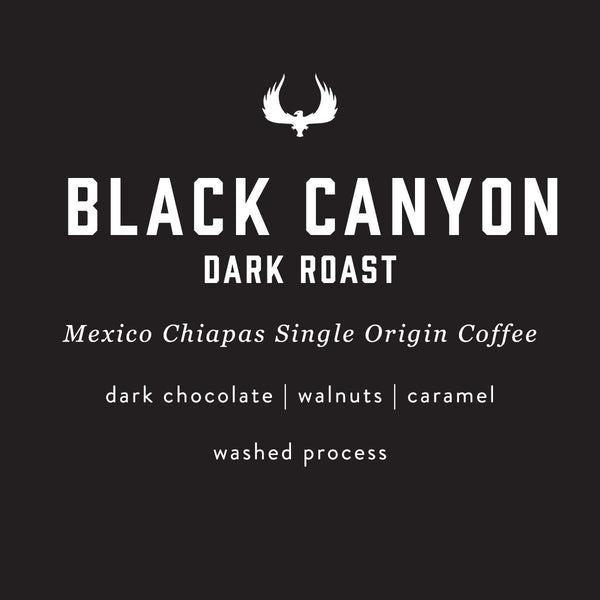 Black Canyon | Dark Roast Coffee