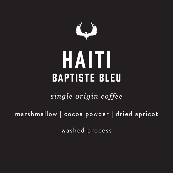 Haiti Baptise Bleu single origin coffee by Press Coffee Roasters. Featuring notes of marshmallow, cocoa powder, and dried apricot. A washed process coffee. 