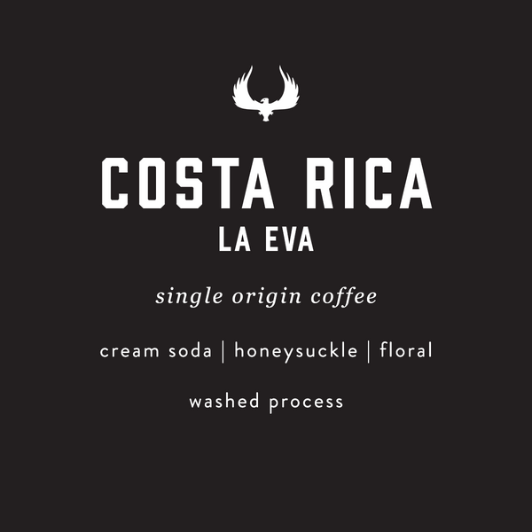 Costa Rica La Eva single origin coffee by Press Coffee. Featuring notes of cream soda, honeysuckle, and floral. A washed process coffee. 