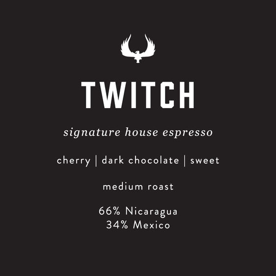 Twitch Signature House Espresso by Press Coffee Roasters