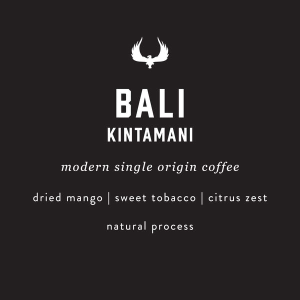 Bali Kintamani Single Origin Coffee from Press Coffee Roasters