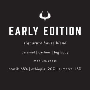 Early Edition | Press Coffee Roasters